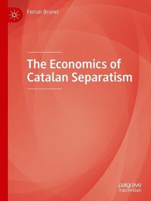 cover image of The Economics of Catalan Separatism